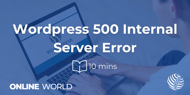 WordPress 500 Internal Server Error