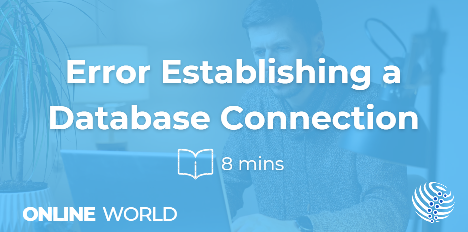 error establishing a database connection